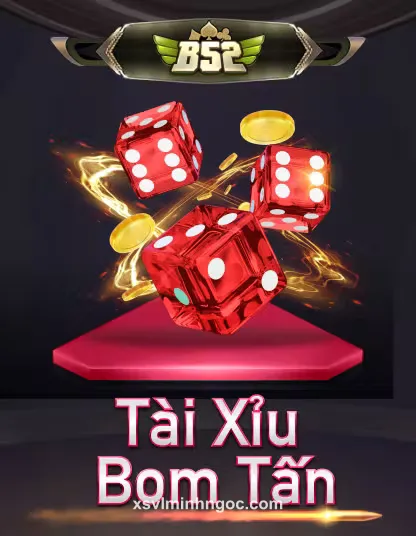 B52 Tài Xỉu Bom Tấn Portrait